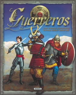 El gran libro de los guerreros (Desplegables asombrosos)