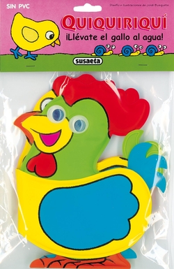 Quiquiriquí íLlévate el gallo al agua!