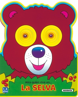 La selva (Mira quien vive en...)