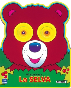 La selva (Mira qui viu a...)
