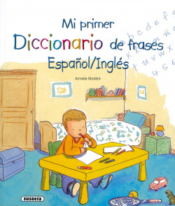 Mi primer diccionario de frases español - inglés