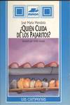 ¿QUIEN CUIDA DE LOS PAJAROS