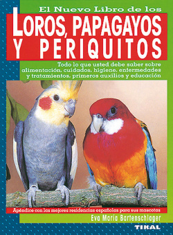 Loros, papagayos y periquitos.