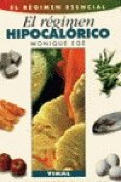 El régimen hipocalórico