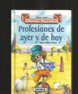 Profesiones de ayer y de hoy