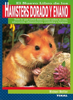 Hamsters dorado y enano.