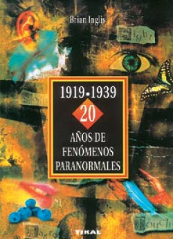 1919.1939 20 AÑOS DE FENOMENOS PARA