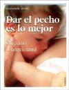 Dar el pecho es lo mejor