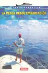 PESCA DESDE EMBARCACION LA