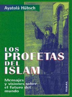 LOS PROFETAS DEL ISLAM