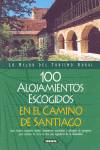 100 alojamientos escogidos en el Camino de Santiago