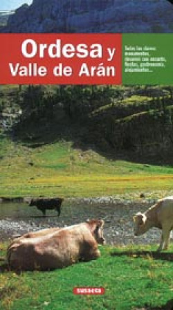 Guía clave. Ordesa y Valle de Arán