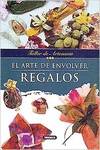 El arte de envolver regalos