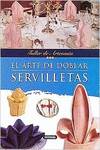 El arte de doblar servilletas