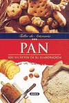 Pan, secretos de su elaboración