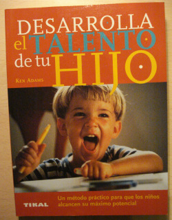 Desarrolla el talento de tu hijo