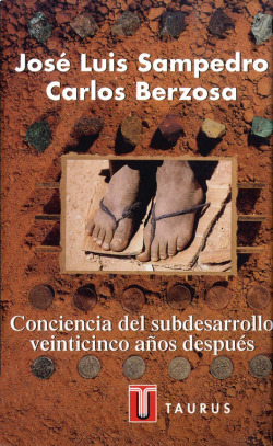 CONCIENCIA DEL SUBDESARROLLO VEINTICINCO AÑOS DESPUES