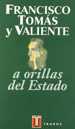 A ORILLAS DEL ESTADO