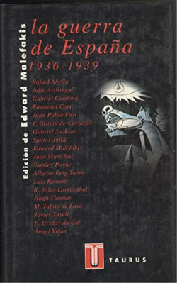 LA GUERRA DE ESPAÑA, 1936-1939