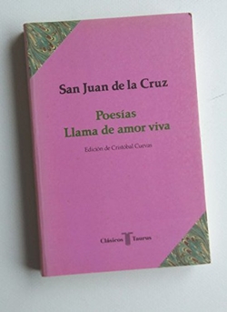 Clasicos taurus nº 18 - poesias. llama de amor viva