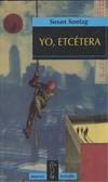 Yo, etcétera