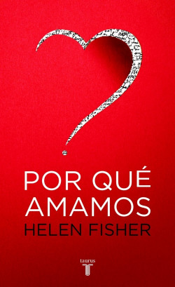 Por que amamos
