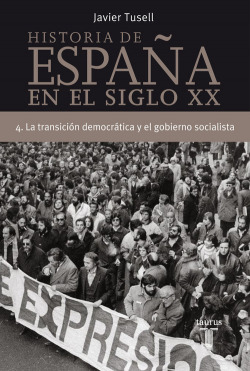 Historia de españa 4, siglo xx la transicion democratica y el gobierno socialist