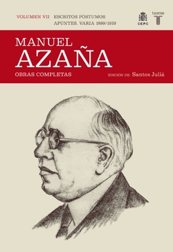 O.c. manuel azaña tomo 7 1899 / 1939