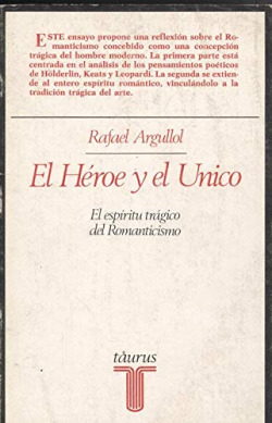 EL HEROE Y EL UNICO