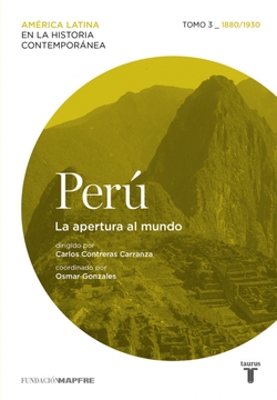 Peru 1880/1930: la apertura al mundo