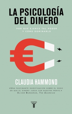 LA PSICOLOGÍA DEL DINERO