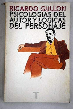 PSICOLOGIAS DEL AUTOR Y LOGICAS DEL PERSONAJE