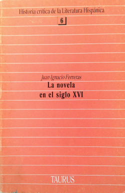 NOVELA EN EL SIGLO XVI, LA. 6