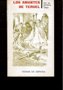 LOS AMANTES / LOS AMANTES DE TERUEL