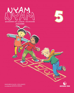 NYAM-NYAM 5.(QUADERN LLEGIR ESCRIURE INFANTIL)