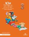 XIU-XIU 3.(QUADERN LLEGIR ESCRIURE INFANTIL)