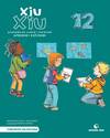 XIU-XIU 12.(QUADERN LLEGIR ESCRIURE INFANTIL)