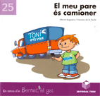 El meu pare es camioner catala