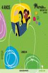 MUNDO DAS LETRAS 4 ANOS.(LINGUA)/INFANTIL GALEGO