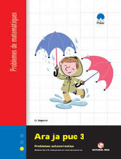 ARA JA PUC 3 (1R-2N PRIM) QUAD.PROBLEMES MATEMAT.
