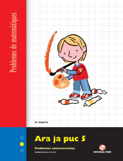 ARA JA PUC 5 (3R-4T PRIM) QUAD.PROBLEMES MATEMAT.