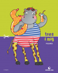 TRES I MIG.FIGURES (3 ANYS)