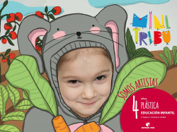 SOMOS ARTISTAS 4 AÑOS PLASTICA MINI TRIBU