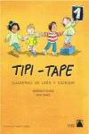 TIPI TAPE 1.(CUENTOS LEER ESCRIBIR.INFANTIL)