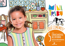 MINI TRIBU 5 AÑOS ¿QUÈ COMEMOS? CONOCIMIENTO DEL ENTORNO