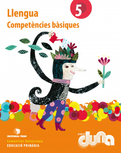 Llengua 5e.primaria. Competencies basiques. Duna