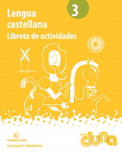 Cuaderno lengua castellana 3ºprimaria Duna Actividades