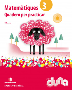 Quadern matematiques 3r.primaria. Practiques. Duna