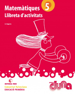 Libro activitats matemátiques 5e.primaria. Duna. Activitats