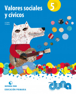 Valores sociales y cívicos 5ºprimaria. Duna